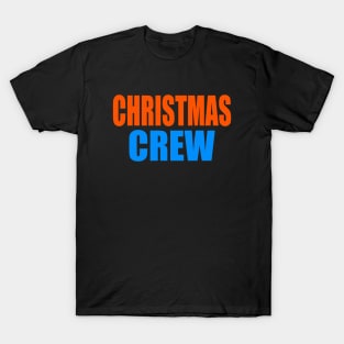 Christmas crew T-Shirt